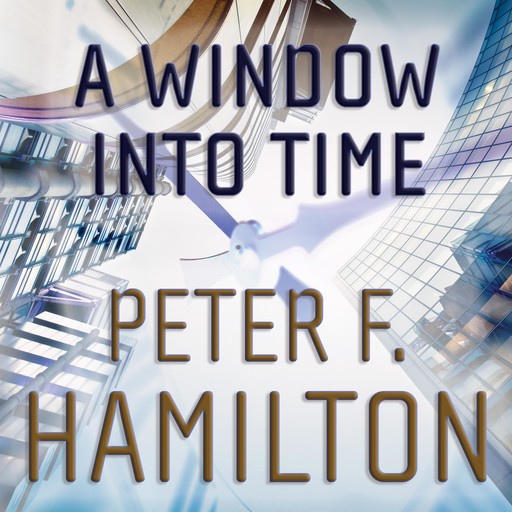 A Window into Time, Peter Hamilton
