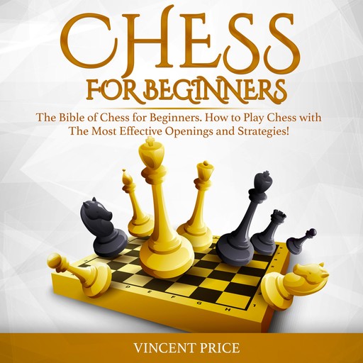 Chess for Beginners, Vincent Price