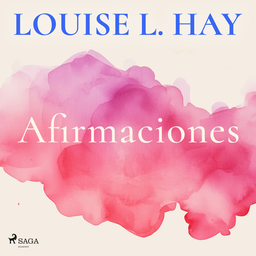 Afirmaciones, Louise Hay