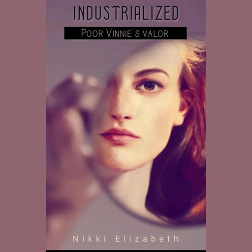 Poor Vinnie's Valor, Nikki Elizabeth