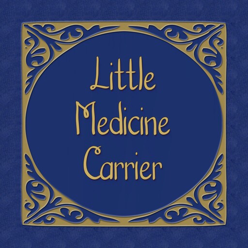 The Little Medicine Carrier, Unkown