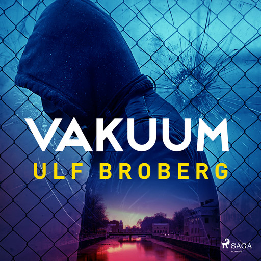 Vakuum, Ulf Broberg
