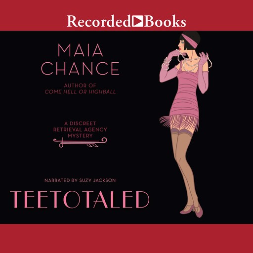 Teetotaled, Maia Chance