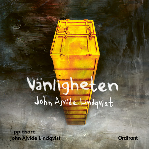 Vänligheten, John Ajvide Lindqvist
