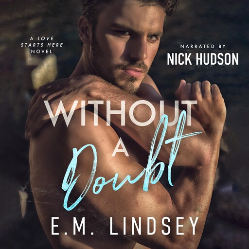 Without A Doubt, E.M. Lindsey