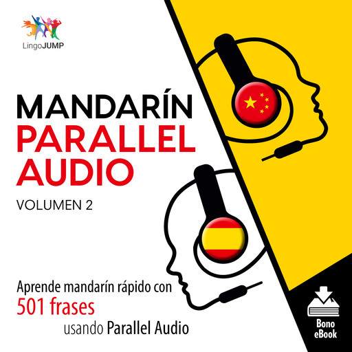 Mandarín Parallel Audio – Aprende mandarín rápido con 501 frases usando Parallel Audio - Volumen 12, Lingo Jump