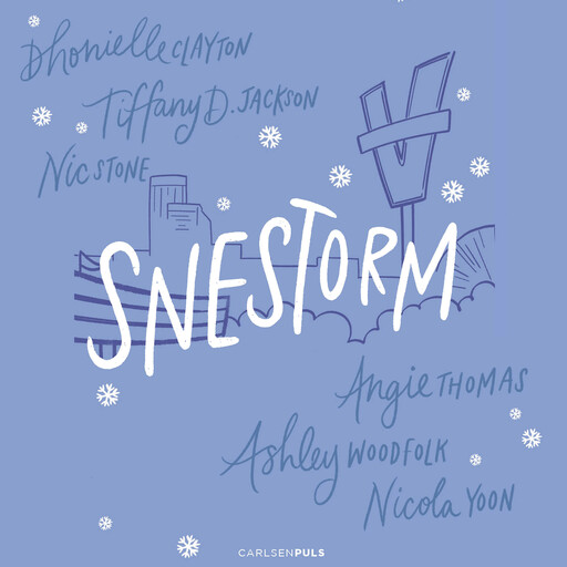 Snestorm, Nicola Yoon, Angie Thomas, Ashley Woodfolk, Dhonielle Clayton, Nic Stone, Tiffany Jackson