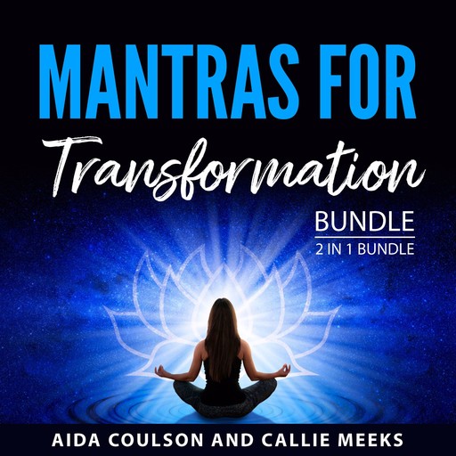 Mantras for Transformation Bundle, 2 in 1 Bundle, Aida Coulson, Callie Meeks