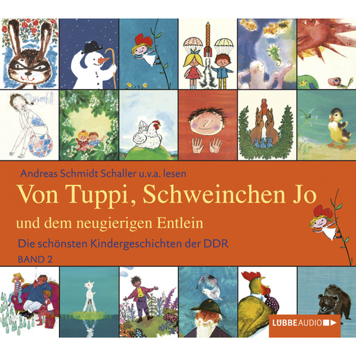 Die schönsten Kindergeschichten der DDR, Folge 2: Von Tuppi, Schweinchen Jo und dem neugierigen Entlein, Andy Matern