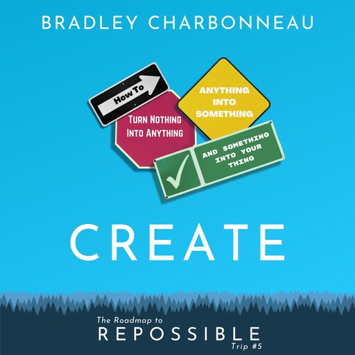 Create, Bradley Charbonneau