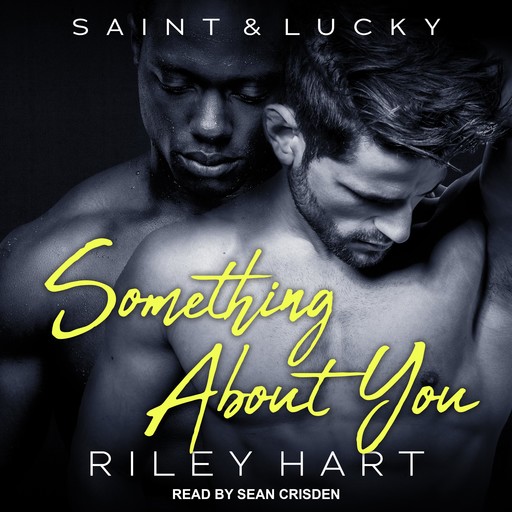Something About You, Riley Hart