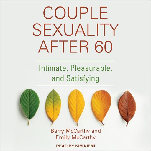 Couple Sexuality After 60, Barry McCarthy, Emily McCarthy