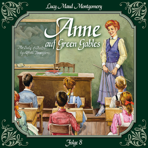 Anne auf Green Gables, Folge 8: Das letzte Jahr als Dorfschullehrerin, Lucy Maud Montgomery
