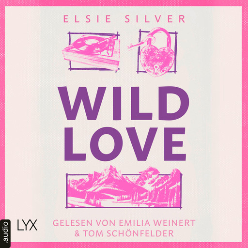 Wild Love - Rose Hill, Teil 1 (Ungekürzt), Elsie Silver