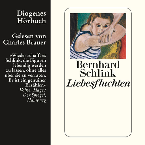 Liebesfluchten (Ungekürzt), Bernhard Schlink