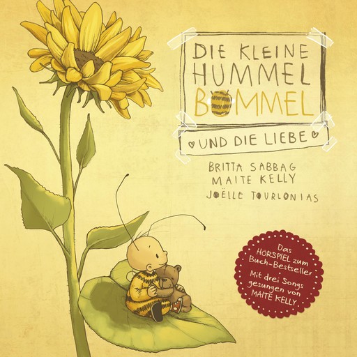 Die kleine Hummel Bommel und die Liebe, Britta Sabbag, Maite Kelly, Anja Herrenbrück