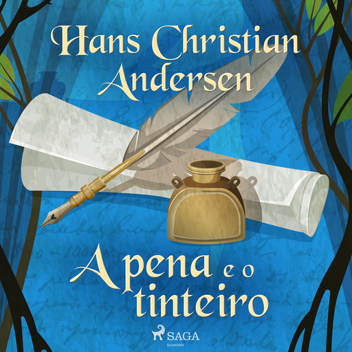 A pena e o tinteiro, Hans Christian Andersen