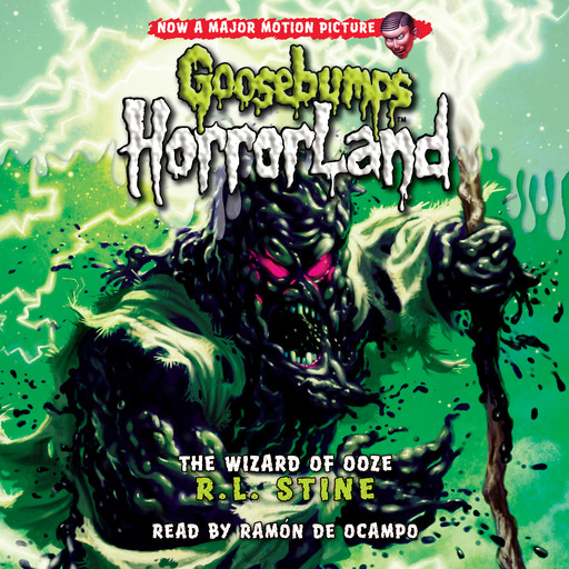 The Wizard of Ooze (Goosebumps HorrorLand #17), R.L. Stine