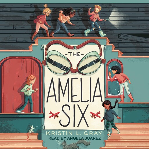 The Amelia Six, Kristin L. Gray