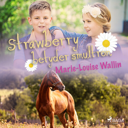Strawberry betyder smultron, Marie-Louise Wallin