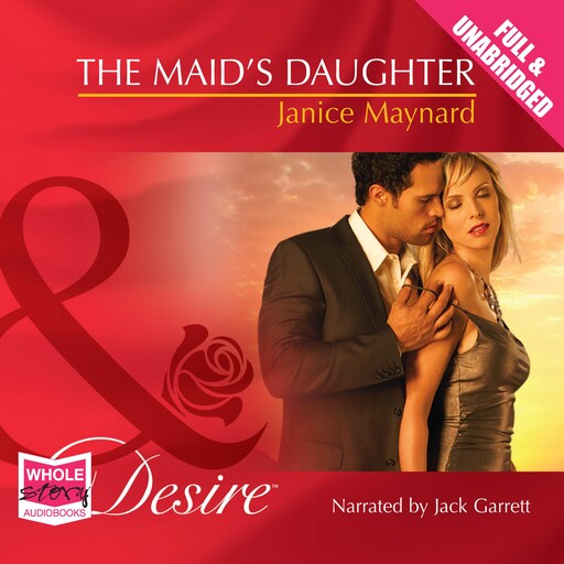 The Maid's Daughter, Janice Maynard