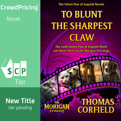 To Blunt The Sharpest Claw, Thomas Corfield