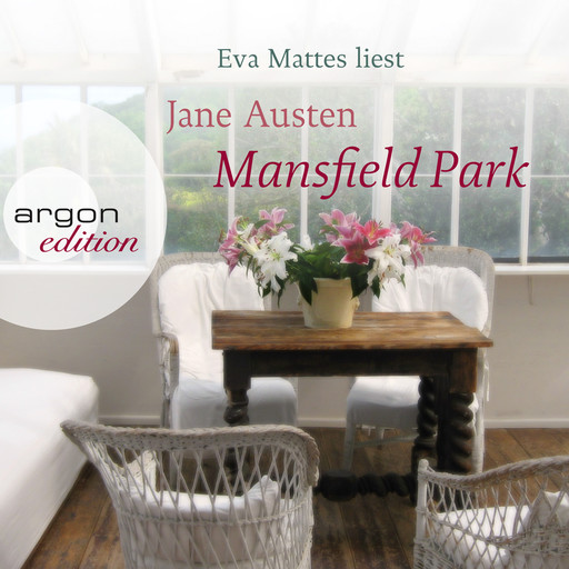 Mansfield Park (Ungekürzte Fassung), Jane Austen