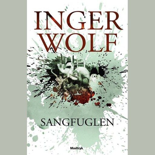 Sangfuglen, Inger Wolf