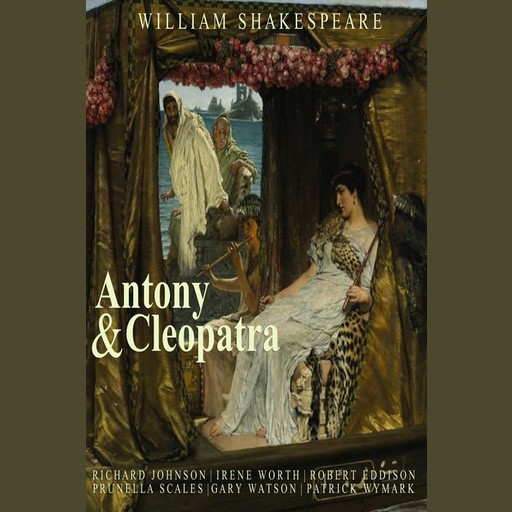 Anthony and Cleopatra, William Shakespeare