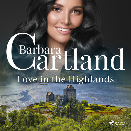 Love in the Highlands (Barbara Cartland’s Pink Collection 2), Barbara Cartland