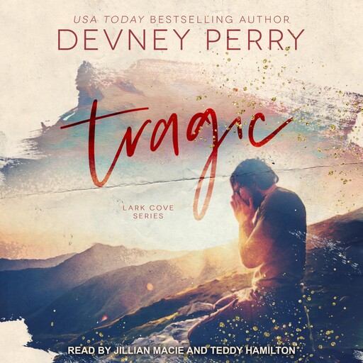 Tragic, Devney Perry