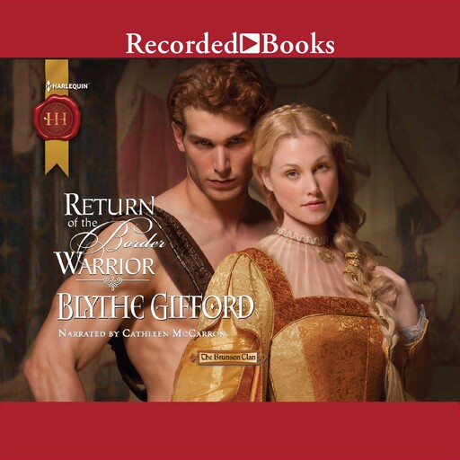 Return of the Border Warrior, Blythe Gifford