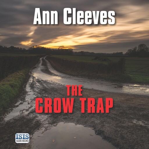 The Crow Trap, Ann Cleeves