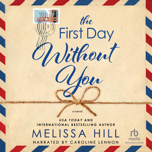 The First Day Without You, Melissa Hill