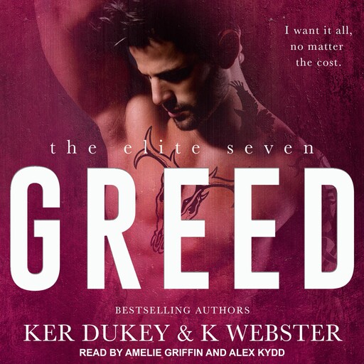 Greed, Ker Dukey, K Webster