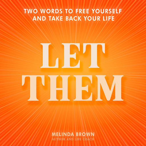 Let Them, Melinda Brown