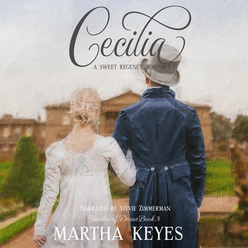 Cecilia, Martha Keyes