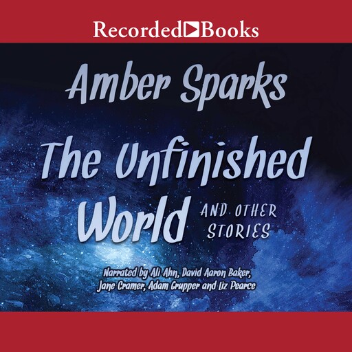 The Unfinished World, Amber Sparks