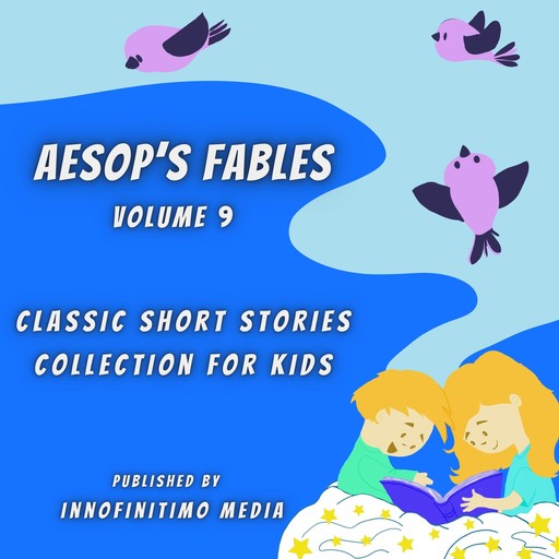 Aesop’s Fables Volume 9, Innofinitimo Media