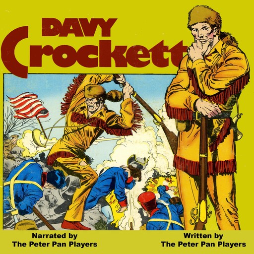 Davy Crockett, The Peter Pan Players