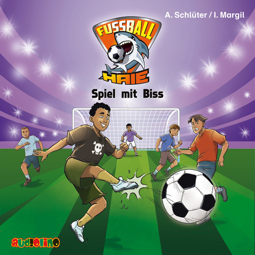 Spiel mit Biss - Fußball-Haie 5, Andreas Schlüter, Irene Margil