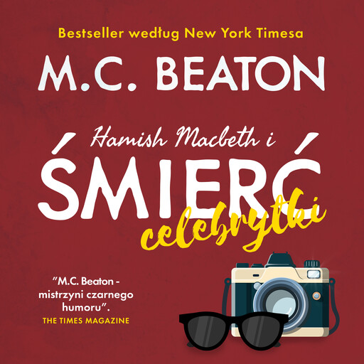 Hamish Macbeth i śmierć celebrytki, M.C. Beaton
