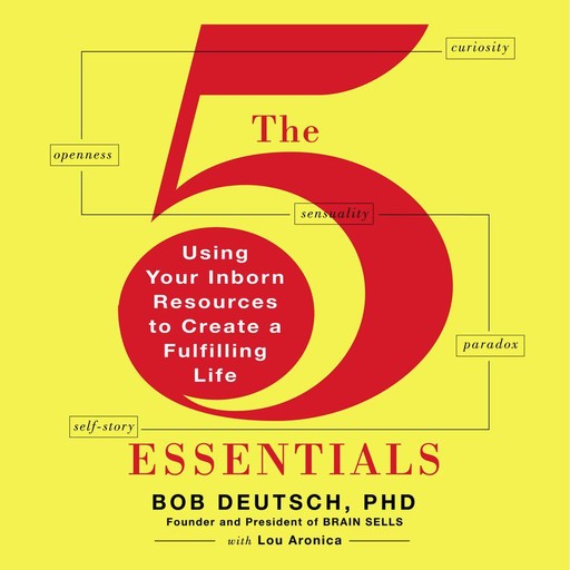 The 5 Essentials, Lou Aronica, Bob Deutsch