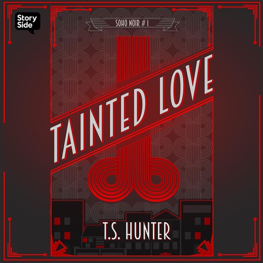 Tainted Love, T.S. Hunter