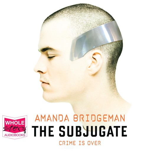 The Subjugate, Amanda Bridgeman
