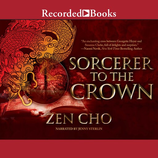 Sorcerer to the Crown, Zen Cho