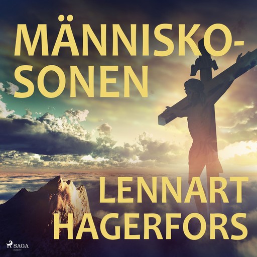 Människosonen, Lennart Hagerfors