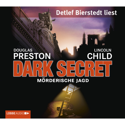 Dark Secret - Mörderische Jagd, Douglas Preston, Lincoln Child