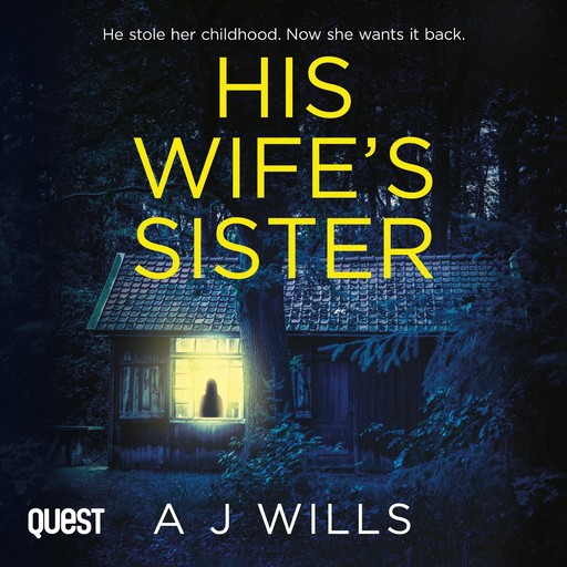 His Wife's Sister, A.J. Wills