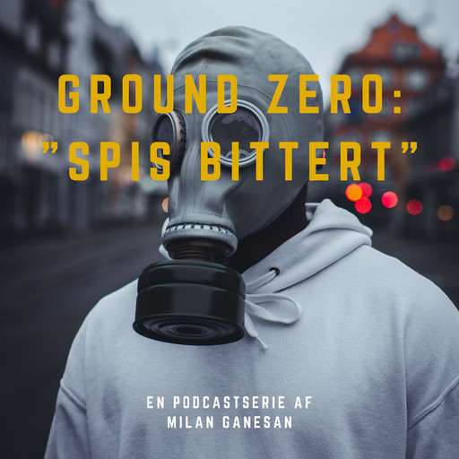 Podcasten om Coronavirus - Ground zero, Milan Ganesan